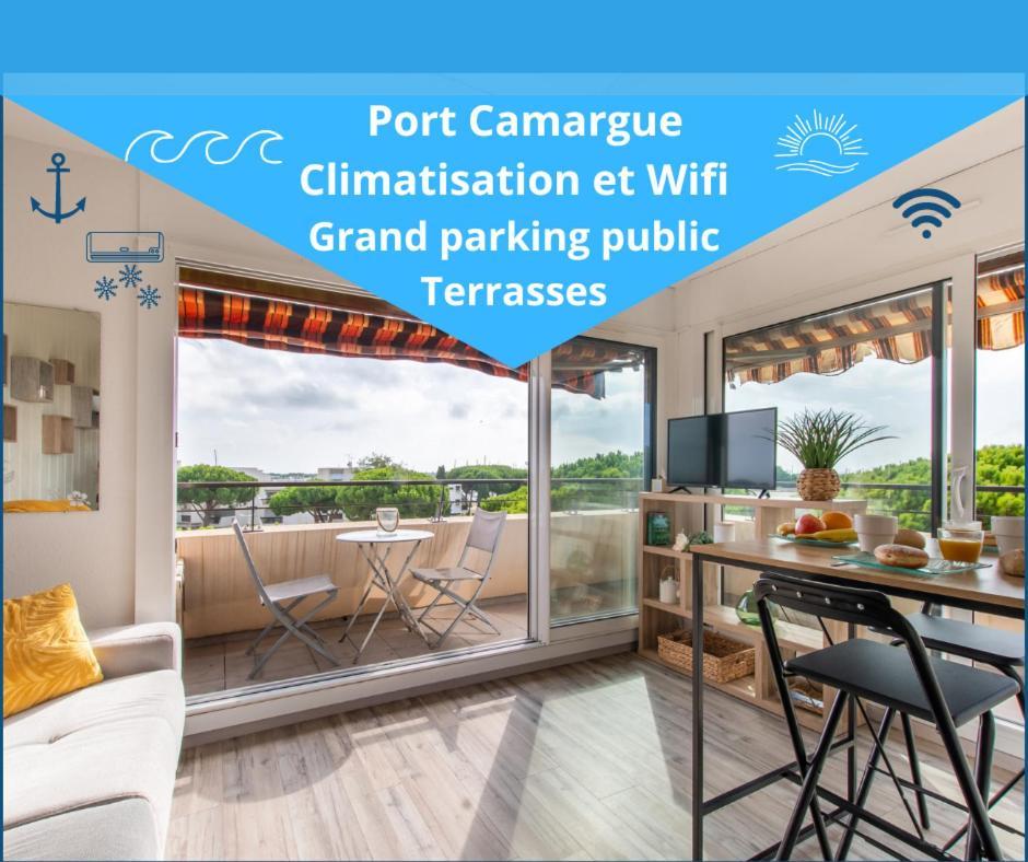 Reves Ensables * Clim * Proche Mer * Terrasse * Port Camargue Le Grau-du-Roi Exterior photo